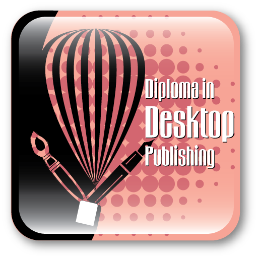 DIPLOMA IN DESKTOP PUBLISHING